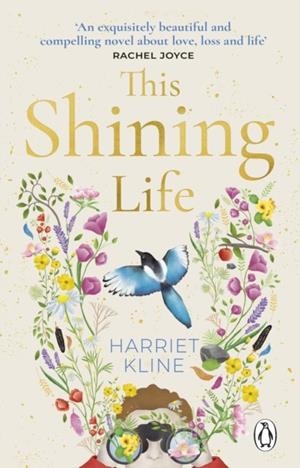 THIS SHINING LIFE | 9781529176766 | HARRIET KLINE