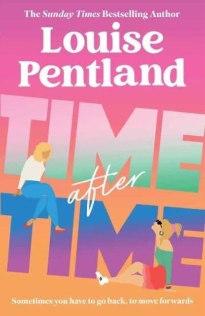 TIME AFTER TIME | 9781838774097 | PENTLAND, LOUISE