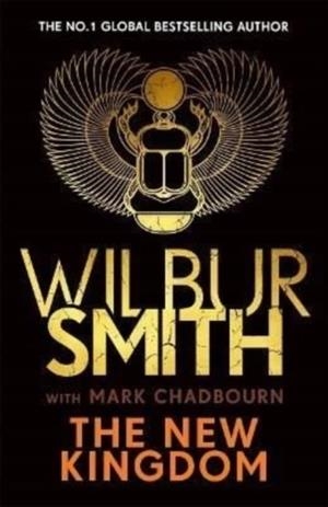 THE NEW KINGDOM | 9781785767999 | WILBUR SMITH
