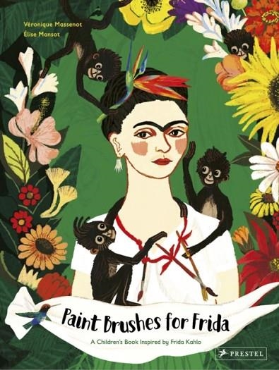 PAINT BRUSHES FOR FRIDA | 9783791374918 | V MASSENOT