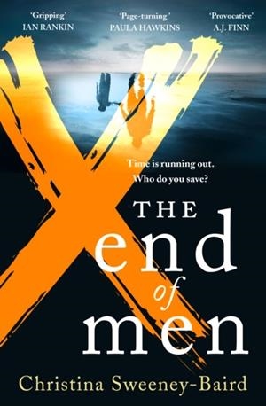 THE END OF MEN | 9780008407964 | CHRISTINA SWEENEY-BAIRD