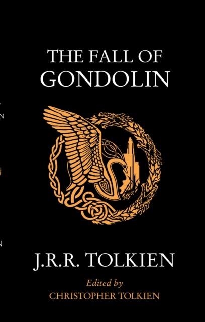 THE FALL OF GONDOLIN | 9780008503970 | J R R TOLKIEN