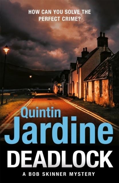 DEADLOCK | 9781472282859 | QUINTIN JARDINE