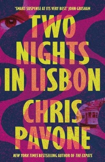TWO NIGHTS IN LISBON | 9781803287324 | CHRIS PAVONE