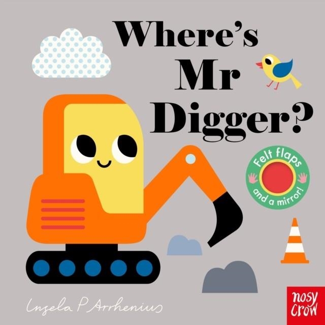 WHERE'S MR DIGGER? | 9781788006668 | INGELA P ARRHENIUS