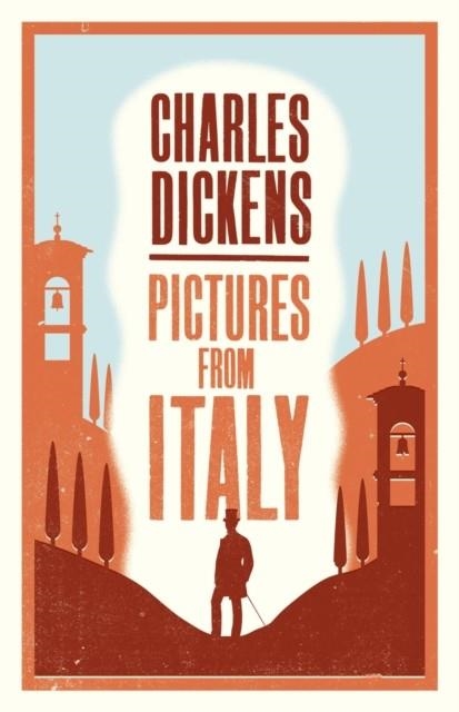 PICTURES FROM ITALY BY CHARLES DICKENS | 9781847498854 | CHARLES DICKENS