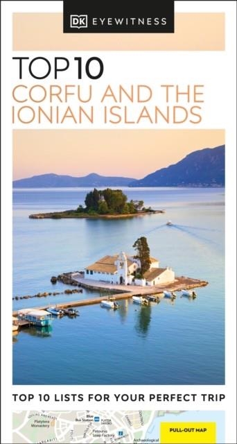 CORFU AND THE IONIAN ISLANDS DK EYEWITNESS TOP 10 | 9780241462690