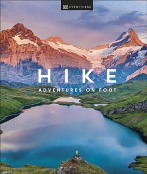 HIKE DK EYEWITNESS | 9780241559277
