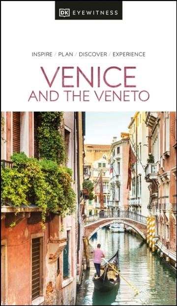 VENICE AND THE VENETO DK EYEWITNESS | 9780241566022