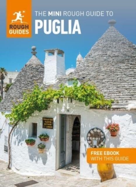 THE MINI ROUGH GUIDE TO PUGLIA | 9781789193916