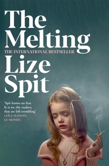 THE MELTING | 9781509838707 | LIZE SPIT