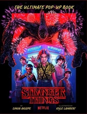STRANGER THINGS: THE ULTIMATE POP-UP BOOK | 9781647221263