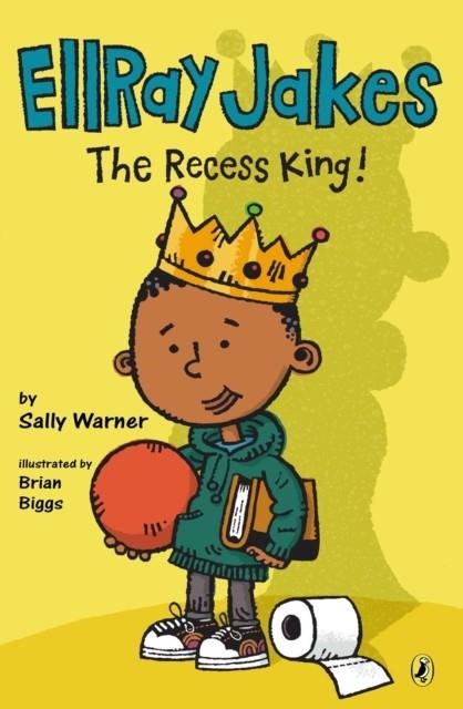 ELLRAY JAKES THE RECESS KING! ( ELLRAY JAKES #8 ) | 9780147512529 | SALLY WARNER, BRIAN BIGGS