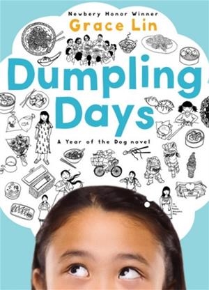 DUMPLING DAYS ( PACY LIN NOVEL #3 ) | 9780316531337 | GRACE LIN