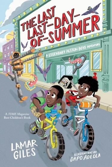 THE LAST LAST-DAY-OF-SUMMER | 9780358244417 | LAMAR GILES