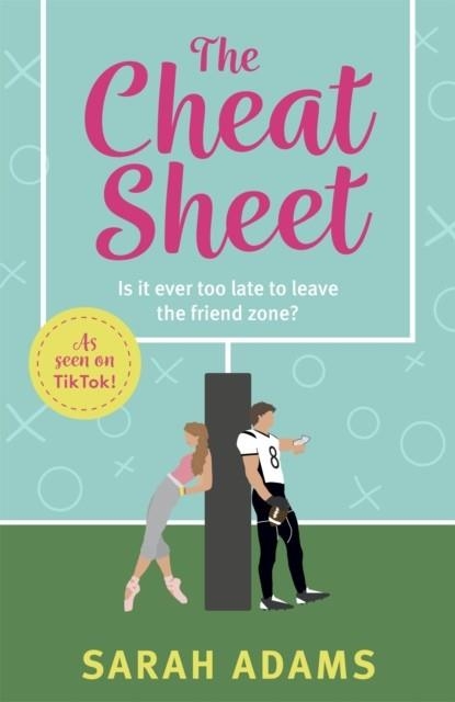 THE CHEAT SHEET : TIKTOK MADE ME BUY IT! | 9781472297037 | SARAH ADAMS