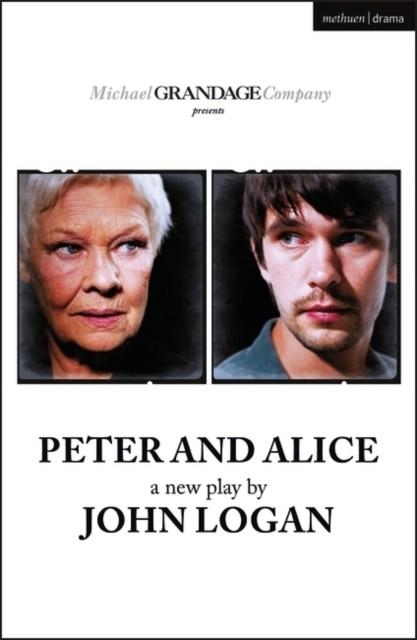 PETER AND ALICE | 9781350265912 | JOHN LOGAN