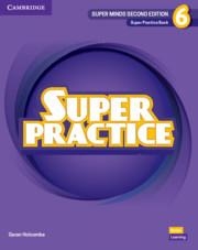 SUPER MINDS 2E LEVEL 6 SUPER PRACTICE BOOK | 9781108821957