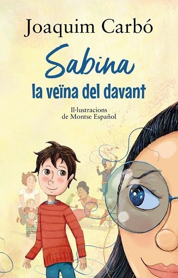 SABINA, LA VEÏNA DEL DAVANT | 9788448951924 | JOAQUIM CARBÓ