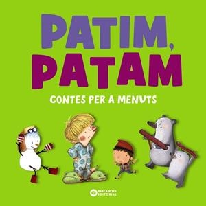 PATIM, PATAM. CONTES PER A MENUTS | 9788448955571 | SALVADOR COMELLES