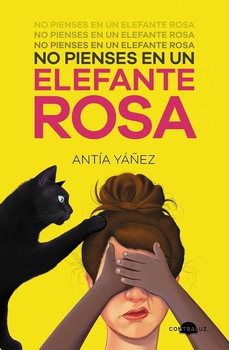 NO PIENSES EN UN ELEFANTE ROSA | 9788418945144 | ANTÍA YÁÑEZ