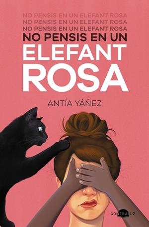 NO PENSIS EN UN ELEFANT ROSA | 9788418945168 | ANTÍA YÁÑEZ