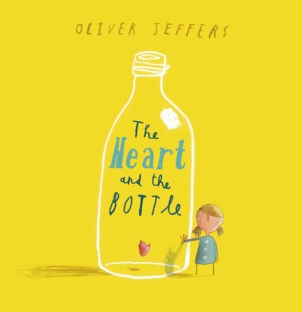 THE HEART AND THE BOTTLE HB | 9780007182305 | OLIVER JEFFERS