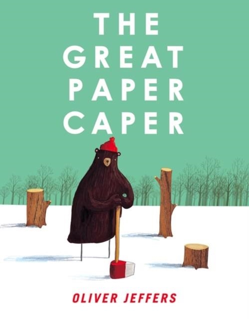 THE GREAT PAPER CAPER HB | 9780007182299 | OLIVER JEFFERS