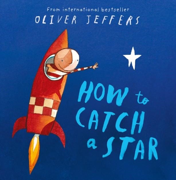 HOW TO CATCH A STAR BOOK AND CD | 9780007240876 | OLIVER JEFFERS