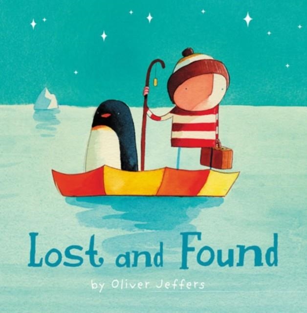 LOST AND FOUND HB | 9780007150359 | OLIVER JEFFERS