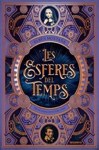 LES ESFERES DEL TEMPS | 9788424669577 | RUBÈN MONTAÑÁ ROS