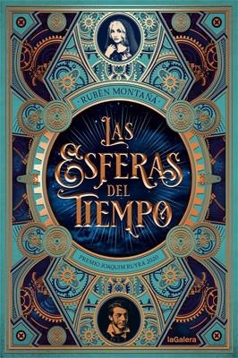 LAS ESFERAS DEL TIEMPO | 9788424669591 | RUBÈN MONTAÑÁ ROS