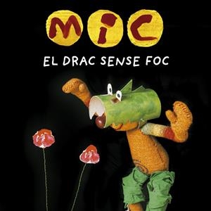 MIC. EL DRAC SENSE FOC | 9788424666538 | CLUB SUPER3