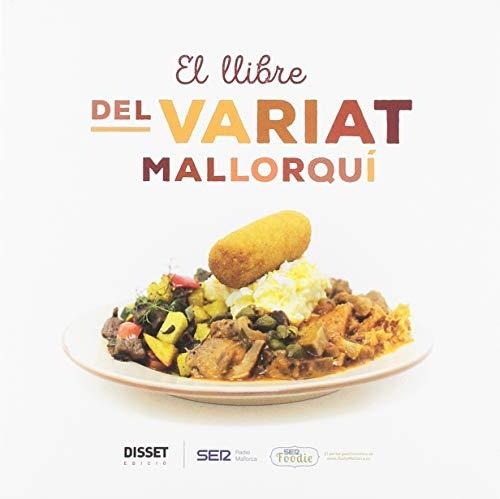 EL LLIBRE DEL VARIAT MALLORQUÍ | 9788496199132 | ORTEGA RODRÍGUEZ, CRISTINA