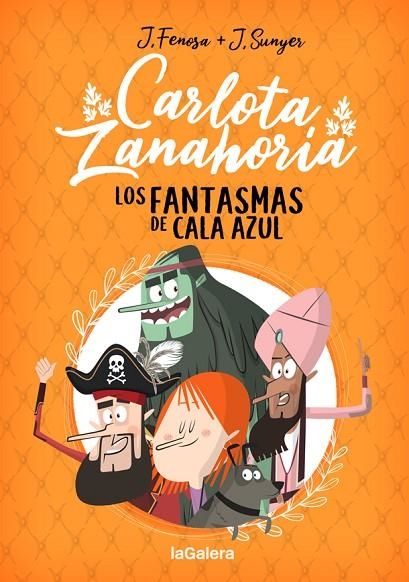 CARLOTA ZANAHORIA 1. LOS FANTASMAS DE CALA AZUL | 9788424670818 | JORDI FENOSA