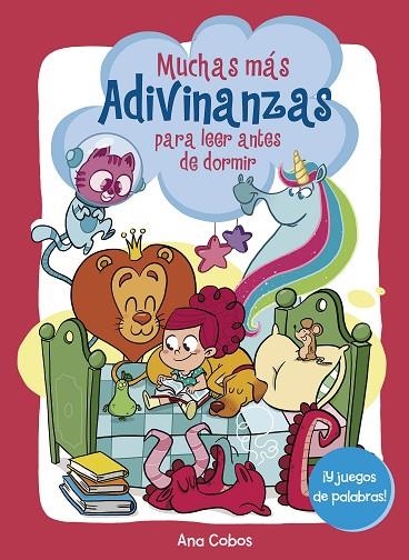 MUCHAS MÁS ADIVINANZAS PARA LEER ANTES DE DORMIR (¡Y JUEGOS DE PALABRAS!) | 9788448859510 | ANA COBOS