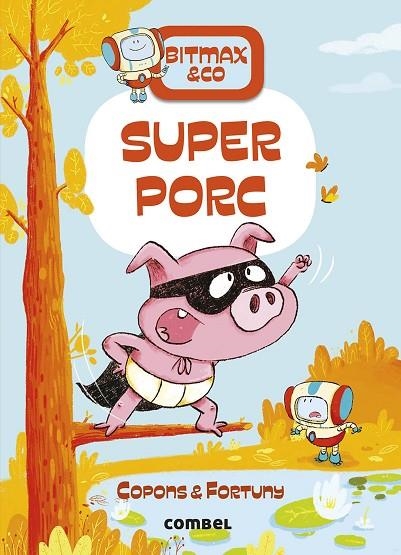 SUPERPORC | 9788491016380 | JAUME COPONS RAMON