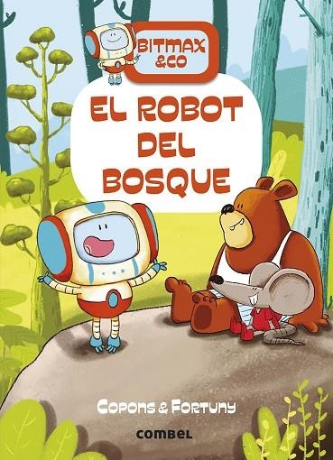 EL ROBOT DEL BOSQUE | 9788491016373 | JAUME COPONS RAMON