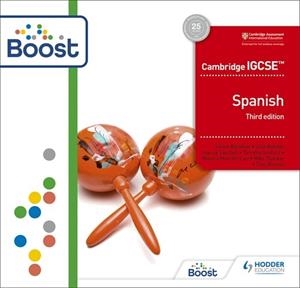 CAMBRIDGE IGCSE™ SPANISH THIRD EDITION BOOST-DIGITAL | 9781398329409