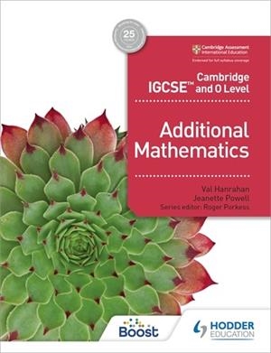 CAMBRIDGE IGCSE AND O LEVEL ADDITIONAL MATHEMATICS BOOST EBOOK DIGITAL | 9781398333802