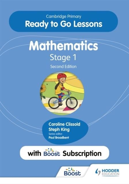CAMBRIDGE PRIMARY READY TO GO LESSONS FOR MATHEMATICS 1 SECOND EDITION WITH BOOST SUBSCRIPTION | 9781398351257