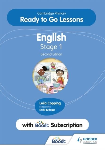 CAMBRIDGE PRIMARY READY TO GO LESSONS FOR ENGLISH 1 SECOND EDITION WITH BOOST SUBSCRIPTION | 9781398351592