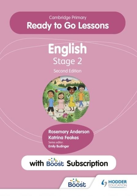 CAMBRIDGE PRIMARY READY TO GO LESSONS FOR ENGLISH 2 SECOND EDITION WITH BOOST SUBSCRIPTION | 9781398351608