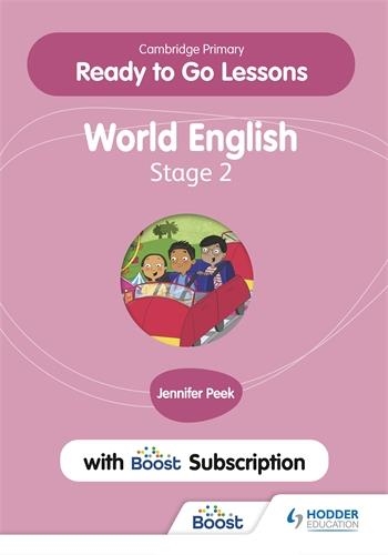 CAMBRIDGE PRIMARY READY TO GO LESSONS FOR WORLD ENGLISH 2 WITH BOOST SUBSCRIPTION | 9781398351660
