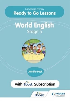 CAMBRIDGE PRIMARY READY TO GO LESSONS FOR WORLD ENGLISH 5 WITH BOOST SUBSCRIPTION | 9781398351691
