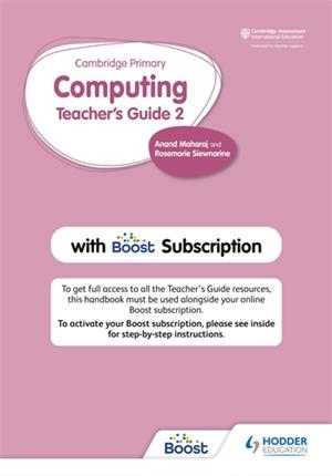 CAMBRIDGE PRIMARY COMPUTING TEACHER'S GUIDE STAGE 2 WITH BOOST SUBSCRIPTION | 9781398368354