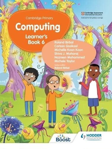 CAMBRIDGE PRIMARY COMPUTING LEARNER'S BOOK STAGE 6-DIGITAL | 9781398368330