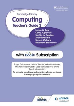 CAMBRIDGE PRIMARY COMPUTING TEACHER'S GUIDE STAGE 3 WITH BOOST SUBSCRIPTION | 9781398368415