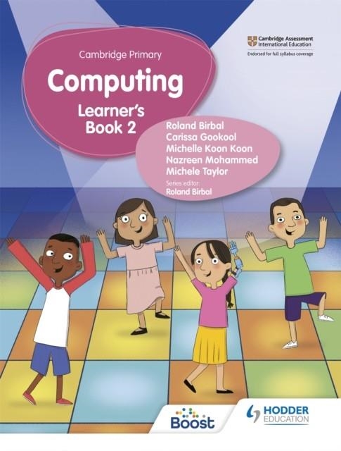 CAMBRIDGE PRIMARY COMPUTING LEARNER'S BOOK STAGE 2 | 9781398368576