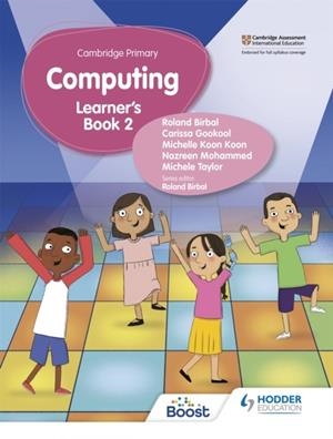 CAMBRIDGE PRIMARY COMPUTING LEARNER'S BOOK STAGE 2 | 9781398368576